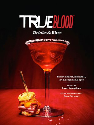 cover image of True Blood Drinks and Bites